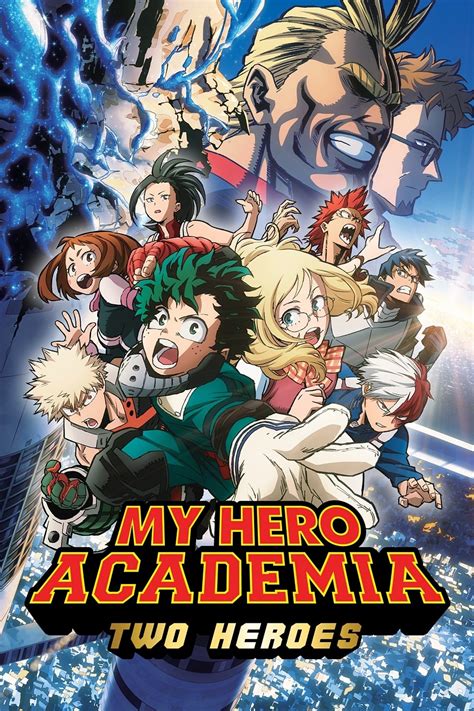 My Hero Academia Two Heroes Streaming Vostfr Crunchyroll